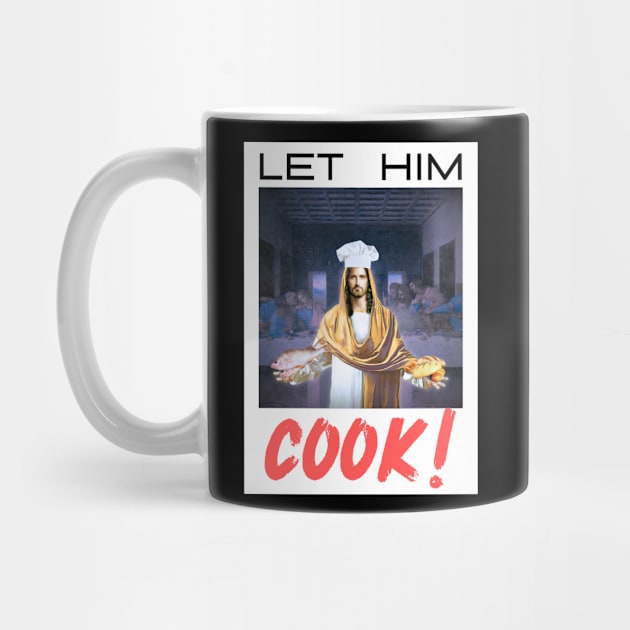 Let Him COOK! by ThunderThreads